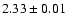 $2.33\pm0.01$