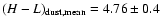 $(H-L)_{\rm dust, mean} = 4.76 \pm 0.4$