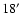 $18\hbox{$^\prime$ }$