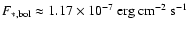 $F_{\rm
*, bol} \approx 1.17 \times 10^{-7}~{\rm erg~cm^{-2}~s^{-1}}$