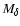 $M_{\delta}$