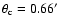 $\theta_{\rm
c}=0.66\hbox{$^\prime$ }$