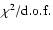 $\chi^{2}/{\rm d.o.f.}$
