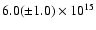 $6.0(\pm1.0) \times 10^{15}$