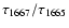 $\tau_{\rm 1667}/\tau_{\rm 1665}$
