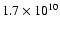 $1.7\times10^{10}$