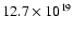 $12.7 \times 10^{19}$
