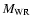 $M_{\rm WR}$