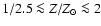 $1/2.5 \la Z/Z_{\odot}\la 2$