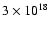 $3 \times 10^{18}$