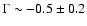 $\Gamma \sim -0.5 \pm 0.2$