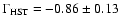 $\Gamma_{\rm HST} = -0.86 \pm 0.13$