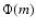 $\Phi(m)$