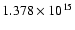 $1.378\times 10^{15}$