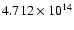 $4.712\times10^{14}$