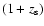 $(1+z_{\rm s})$