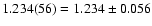$1.234(56)=1.234\pm 0.056$