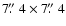 $7\hbox{$.\!\!^{\prime\prime}$ }4\times7\hbox{$.\!\!^{\prime\prime}$ }4$