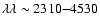 $\lambda\lambda \sim 2310{-}4530$