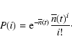 \begin{displaymath}P(i)={\rm e}^{-\overline{n}(t)} \frac{\overline{n}(t)^i}{i!}\cdot
\end{displaymath}