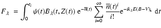 $\displaystyle F_{\lambda} \ = \int_0^{t_i} \psi(t) B_{\lambda}(t,Z(t)) ~
{\rm e...
...\frac{\overline{n}(t)^i}{i!} {\rm e}^{-i k_{\lambda} E(B-V)_{\rm c}} ~ {\rm d}t$