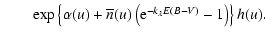$\textstyle \qquad \exp\left\{\alpha(u)+\overline{n}(u)
\left({\rm e}^{-k_{\lambda} E(B-V)}-1\right)\right\} h(u) .$