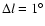 $\Delta
l=1^\circ $