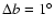 $\Delta b=1^\circ $