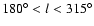 $180^\circ <l<315^\circ $