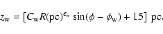 \begin{displaymath}z_{\rm w}=\left[C_{\rm w}R({\rm pc})^{\epsilon _{\rm w}}\sin (\phi -\phi _{\rm w})+15\right] \ {\rm pc}.
\end{displaymath}