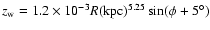 $z_{\rm w}=1.2\times 10^{-3} R({\rm kpc})^{5.25}\sin (\phi +5^\circ )$
