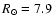 $R_\odot =7.9$