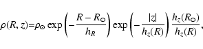 \begin{displaymath}\rho (R,z){=}\rho_\odot \exp \left(-\frac{R-R_\odot}{h_R}\rig...
...frac{\vert z\vert}{h_z(R)}\right)
\frac{h_z(R_\odot)}{h_z(R)},
\end{displaymath}