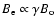 $B_{\rm e}
\propto \gamma B_{\rm o} $