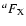 $^aF_{\rm X}$