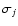 $\sigma_j$