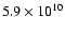 $5.9 \times10^{10}$