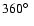 $360\hbox{$^\circ$ }$