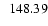 $\ensuremath{\phantom{0}} 148.39$
