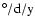 $\rm ^{\circ }/d/y$