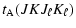 $\displaystyle t_{\rm A}(JKJ_\ell K_\ell)$