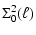 $\displaystyle \Sigma^2_0(\ell)$