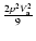 $ \frac{2p^2V_{\rm a}^2}{9}$