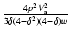 $\frac{4p^2V_{\rm a}^2}{3\delta(4-\delta^2)(4-\delta)w}$