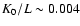 $K_0/L\sim0.004$