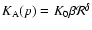 $K_{\rm A}(p)=K_0 \beta {\cal R}^\delta $