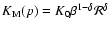 $K_{\rm M}(p)=K_0 \beta ^{1-\delta } {\cal R}^\delta $