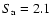 $S_{\rm a}=2.1$