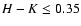 $H-K\leq 0.35$