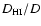 $D_{\rm {HI}}/D$